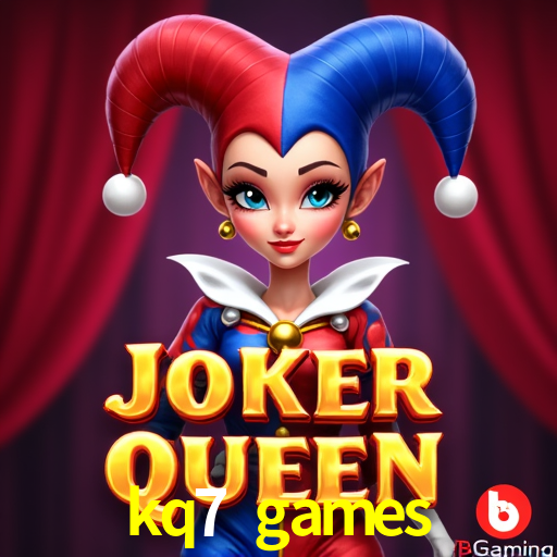 Jogos de Slot kq7 games